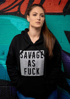 Savage as Fuck Glitter Hoodie - Simple Stature