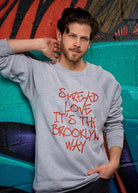 Spread Love... It's the Brooklyn Way Pullover - Simple Stature