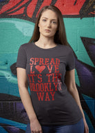 Spread Love ... It's the Brooklyn Way Tee - Simple Stature